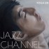 JAZZ CHANNEL